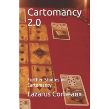 Cartomancy 2.0: Further Studies in Cartomancy – Lazarus Corbeaux idegen nyelvű könyv