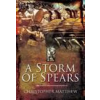 CaseMate A Storm of Spears: Understanding the Greek Hoplite at War | Matthew,Christopher