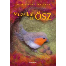 Casparus Kiadó Kft. Muzsikál az ősz gyermek- és ifjúsági könyv