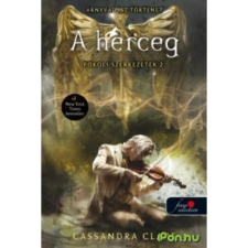 Cassandra Clare A herceg [Pokoli szerkezetek trilógia 2. könyv, Cassandra Clare] gyermek- és ifjúsági könyv