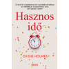 Cassie Holmes - Hasznos idő