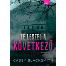 Cassy Blacksmith (magánkiadás) Te leszel a következő egyéb e-könyv