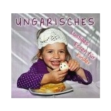 Castelo Art Kft. Kolozsvári Ildikó - Ungarisches Lustiges Essen für Kinder gasztronómia