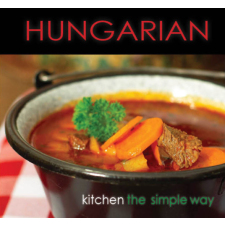 Casteloart Ltd Hungarian Kitchen the simple way idegen nyelvű könyv