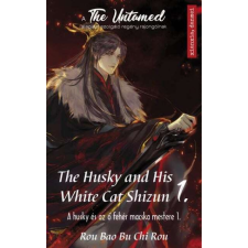 CAT The Husky and His White Cat Shizun 1. - A Husky és az ő fehér macska mestere 1. regény