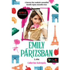 Catherine Kalengula - Emily in Paris - Emily Párizsban 2. - keménytáblás regény