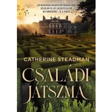 Catherine Steadman - Családi játszma egyéb könyv