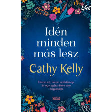 Cathy Kelly - Idén minden más lesz egyéb könyv