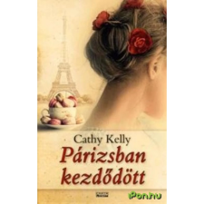 Cathy Kelly Párizsban kezdődött regény