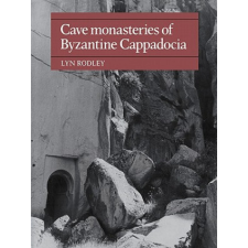  Cave Monasteries of Byzantine Cappadocia – Lyn Rodley idegen nyelvű könyv