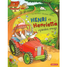 Cee Neudert - Henri és Henrietta nyaralni megy gyermek- és ifjúsági könyv