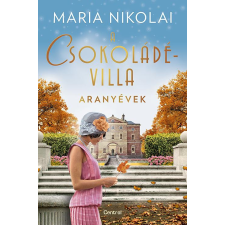 Centrál Könyvek A csokoládévilla – Aranyévek regény