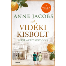 Centrál Könyvek A vidéki kisbolt - Ahol az út kezdődik - Éldekorált regény