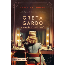 Centrál Könyvek Greta Garbo – A magányos istennő regény