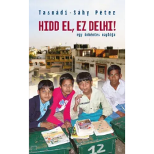 Centrál Könyvek Hidd el, ez Delhi! egyéb e-könyv