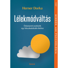 Centrál Könyvek Lélekmódváltás életmód, egészség