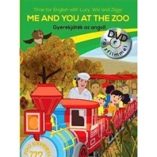 Centrál Médiacsoport Me and You at the Zoo - Gyerekjáték az angol! (DVD rajzfilmmel) gyermek- és ifjúsági könyv