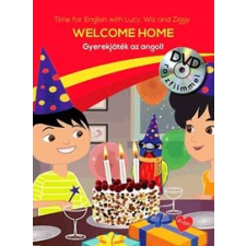 Centrál Médiacsoport Welcome Home - Gyerekjáték az angol! (DVD rajzfilmmel) gyermek- és ifjúsági könyv