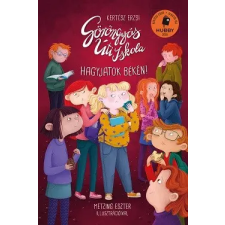 Cerkabella Könykiadó Göröngyös Úti Iskola. Hagyjatok békén! gyermek- és ifjúsági könyv