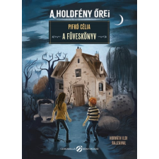 Cerkabella Könyvek A holdfény őrei - A Füveskönyv gyermek- és ifjúsági könyv