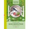 Cerkabella Könyvek Borz beköltözik