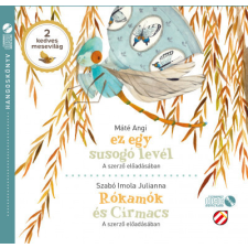 Cerkabella Könyvek Ez egy susogó levél / Rókamók és Círmacs - Hangoskönyv - 2 mesevilág hangoskönyv