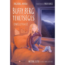 Cerkabella Könyvek Ingeborg Arvola - Buffy Berg tehetséges - Önéletrajz gyermek- és ifjúsági könyv