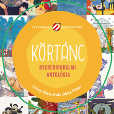 Cerkabella Könyvek Kft. Körtánc gyermek- és ifjúsági könyv
