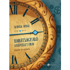Cerkabella Könyvek Somfai Anna - Barátságháló - A képzelet órái gyermek- és ifjúsági könyv
