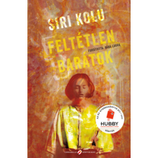 Cerkabella Könyvkiadó Feltétlen barátok gyermek- és ifjúsági könyv