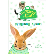 Cerkabella Könyvkiadó Jane Clarke: Dr KittyCat mentésre készen - Pitypang nyuszi gyermek- és ifjúsági könyv