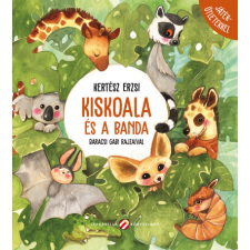 Cerkabella Könyvkiadó Kiskoala és a banda - Játékötletekkel gyermek- és ifjúsági könyv