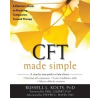  CFT Made Simple – Russell Kolts