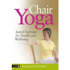 Chair Yoga – Edeltraud Rohnfeld idegen nyelvű könyv