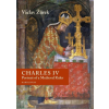  Charles IV: Portrait of a Medieval Ruler – Ian Finlay Stone