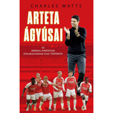 Charlie Watts - Arteta Ágyúsai egyéb könyv