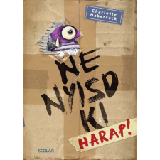 Charlotte Habersack Ne nyisd ki – Harap! gyermek- és ifjúsági könyv