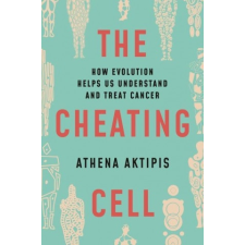  Cheating Cell – Athena Aktipis idegen nyelvű könyv