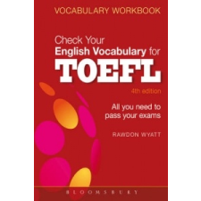  Check Your English Vocabulary for TOEFL – WYATT RAWDON idegen nyelvű könyv