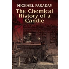  Chemical History of a Candle – Michael Faraday idegen nyelvű könyv