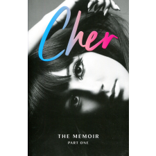 Cher: The Memoir, Part One idegen nyelvű könyv