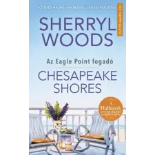  Chesapeake Shores - Az Eagle Point fogadó egyéb könyv