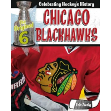 Chicago Blackhawks – Eric Zweig idegen nyelvű könyv