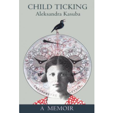  Child Ticking – Aleksandra Kasuba idegen nyelvű könyv