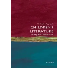  Children's Literature: A Very Short Introduction – Kimberley Reynolds idegen nyelvű könyv