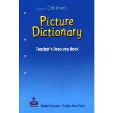  CHILDREN'S PICTURE DICTIONARY TEACHER'S RESOURCE 005316 – Longman idegen nyelvű könyv