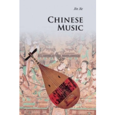  Chinese Music – Jie Jin idegen nyelvű könyv