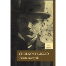  Cholnoky László - Fekete szárnyak egyéb könyv