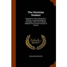Christian Student – Edward Bickersteth idegen nyelvű könyv