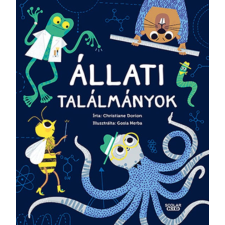 Christiane Dorion Állati találmányok gyermek- és ifjúsági könyv